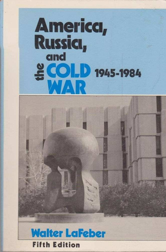 book titled America, Russia, and the Cold War 1945-1984